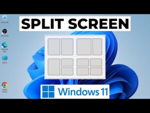  A Guide to Splitting Your Screen on Windows 11